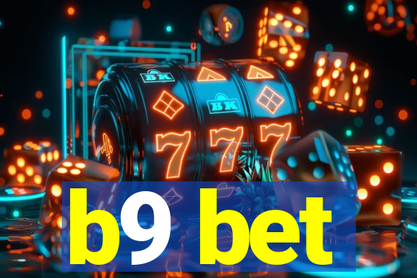b9 bet